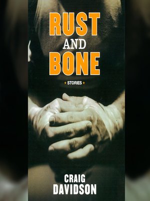 cover image of Rust and Bone